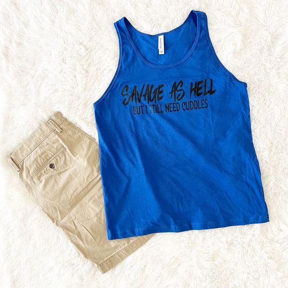 Savage as hell but still need cuddles Unisex Muscle Tank - Picture 1 of 4